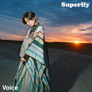 Superfly デビュー15周年の幕開けとなる新曲「Voice」配信スタート！ ファンへの感謝と決意を綴った特設サイトも同時オープンさらに、本日20:00より新曲「Voice」MVプレミア公開も