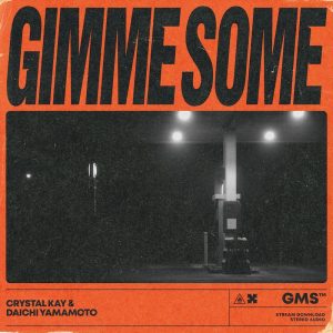 【Crystal kay】“最高で鳥肌” モヤモヤを吹き飛ばす、パワーソングをリリース決定!! Crystal Kay & Daichi Yamamoto「Gimme Some」7月6日(水) 配信! 2 【Crystal kay】“最高で鳥肌” モヤモヤを吹き飛ばす、パワーソングをリリース決定!! Crystal Kay & Daichi Yamamoto「Gimme Some」7月6日(水) 配信!