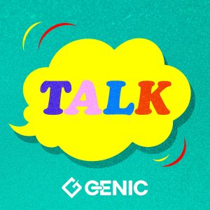 Da-iCE工藤大輝とのコライト作品、GENICの新曲「TALK」本日配信スタート！本人コメントも到着