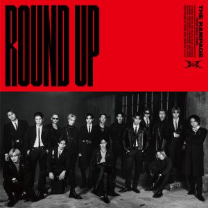 THE RAMPAGE、3ヶ月連続リリースのラストを飾る初の両A面シングル「ROUND UP feat. MIYAVI / KIMIOMOU」ジャケット写真解禁！
