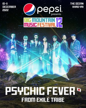 タイで武者修行中【BALLISTIK BOYZ＆PSYCHIC FEVER】東南アジア最大級の音楽フェス『BIG MOUNTAIN MUSIC FESTIVAL 12』出演決定!!
