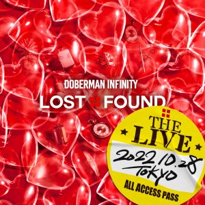 【DOBERMAN INFINITY】グループ単独では初となる年末カウントダウンLIVEが大阪で開催決定!! 全国TOUR東京公演のLIVE音源アルバム「LOST+FOUND “THE LIVE“」の配信日も12月7日に決定! 4 【DOBERMAN INFINITY】グループ単独では初となる年末カウントダウンLIVEが大阪で開催決定!! 全国TOUR東京公演のLIVE音源アルバム「LOST+FOUND “THE LIVE“」の配信日も12月7日に決定!