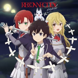 angelaニューシングル「RECONNECTION」1月11日発売当日に初のインターネットサイン会開催決定！！「RECONNECTION」試聴動画も公開