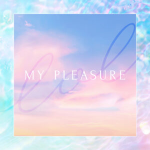 lol-エルオーエル-の新曲「MY PLEASURE」本日配信スタート。来年2月から全国ツアーも決定。