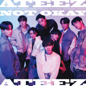 ATEEZ(エイティーズ) 2月28日(水)発売の日本オリジナルシングル「NOT OKAY」本日よりiTunesプリオーダースタート！豪華賞品が当たるキャンペーンも