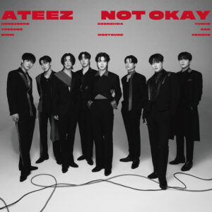 ATEEZ(エイティーズ) 2月28日(水)発売の日本オリジナルシングル「NOT OKAY」本日よりiTunesプリオーダースタート！豪華賞品が当たるキャンペーンも