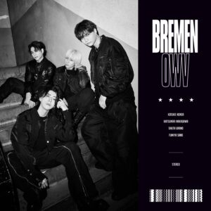 4人組ボーイズグループ“OWV”、2024年2月7日発売、8th single『BREMEN』“ノレる”ダンスが詰め込まれた五感に響く「BREMEN」Dance Performance Video公開！