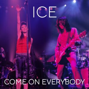 ICEデビュー30周年の締め括りラストスパート!! 国岡真由美がセレクトしたオールタイムベスト「THIS IS ICE」のリリースに先駆けて、2/14に未発表音源「COME ON EVERYBODY」が先行配信スタート!! 2 ICEデビュー30周年の締め括りラストスパート!! 国岡真由美がセレクトしたオールタイムベスト「THIS IS ICE」のリリースに先駆けて、2/14に未発表音源「COME ON EVERYBODY」が先行配信スタート!!