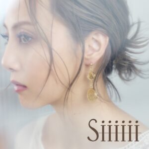 【Dream Shizuka】ジュエリーブランド“Siiiiii”(シー)をオープン！さらに3/1(金)・2(土) の2Days中目黒でPOPUP開催決定！！「これから大切に育てていきたいと思います。」