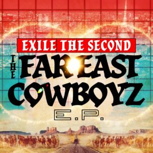 EXILE THE SECOND、期間限定でLIVE映像作品をYou Tube公開