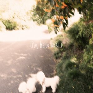 LiSA、ソニー デジタル一眼カメラα7C II Web CMソング「HELLO WORLD」本日より配信開始＆MUSiC CLiPがプレミア公開！！