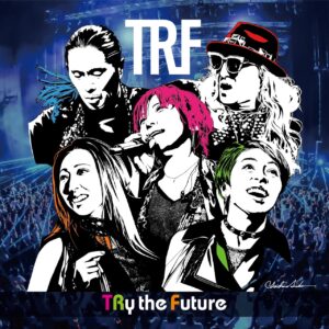 TRFデビュー30周年記念BOX遂に発売! 新曲「TRy the Future」ミュージックビデオ、BOX収録2023.2.25LIVE冒頭9分44秒を2夜連続でプレミア公開決定!