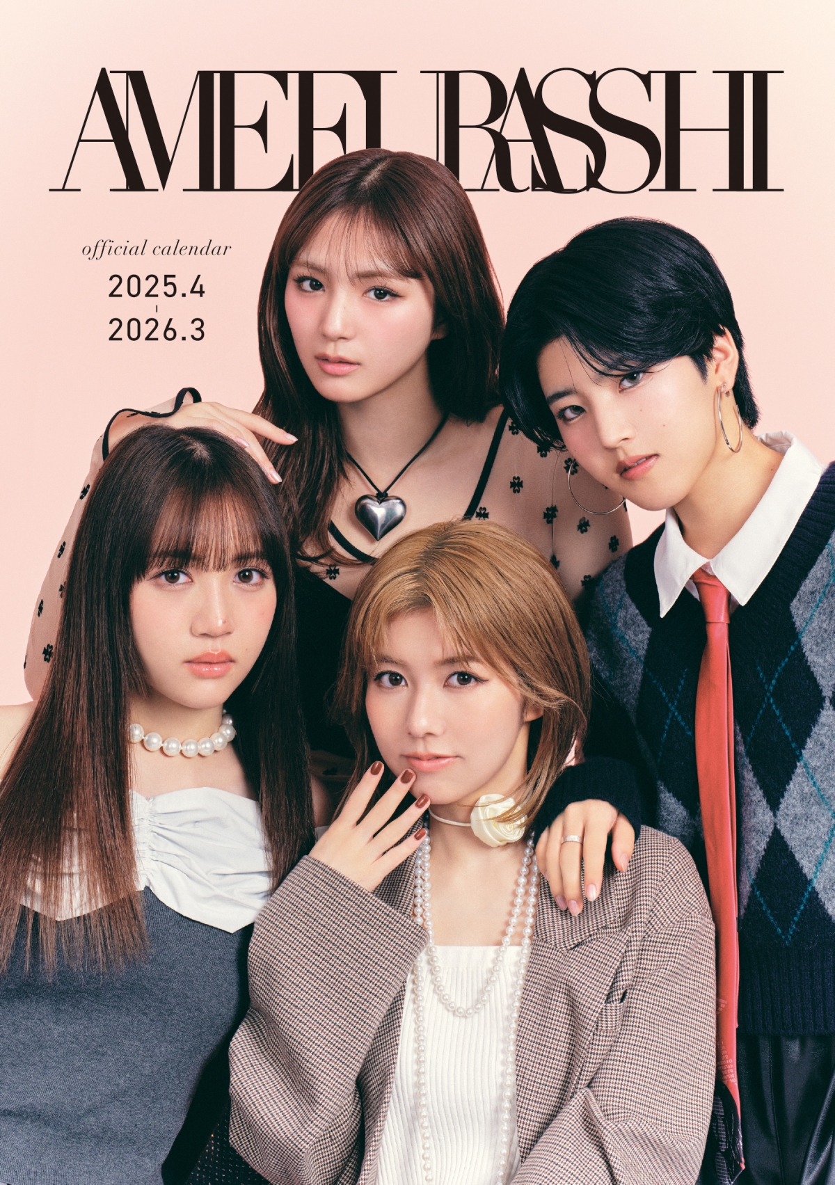 AMEFURASSHI カレンダー メンバー全員サイン入り AMEFURASSHI official calendar 2025.4-2026.3』洗練されたダンス