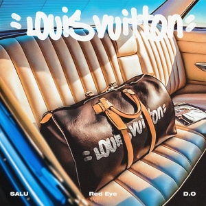 【SALU】SALU 2025年初となる新曲「Louis Vuitton feat. Red Eye, D.O」2/26(水)に配信決定！