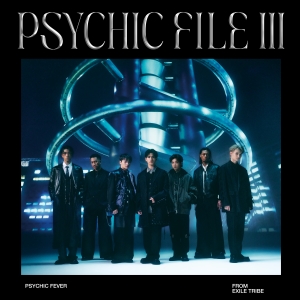 【PSYCHIC FEVER】オリジナル 3rd EP「PSYCHIC FILE Ⅲ」本日デジタルリリース！自身初のUS TOUR「PSYCHIC FEVER FIRST U.S. TOUR 2025」より「Just Like Dat feat. JP THE WAVY」LAライブ映像も公開！