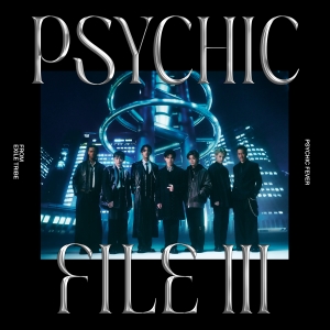 【PSYCHIC FEVER】オリジナル 3rd EP「PSYCHIC FILE Ⅲ」本日デジタルリリース！自身初のUS TOUR「PSYCHIC FEVER FIRST U.S. TOUR 2025」より「Just Like Dat feat. JP THE WAVY」LAライブ映像も公開！
