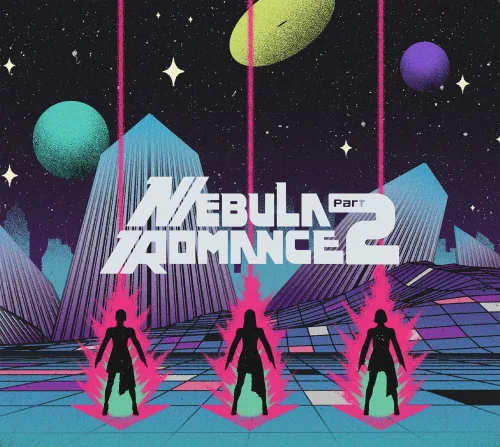 Perfume ニューアルバム「ネビュラロマンス 後篇」をCDリリース（9/17）に先駆けて8月18日に全曲デジタル配信決定！特設サイトで試聴もスタート！