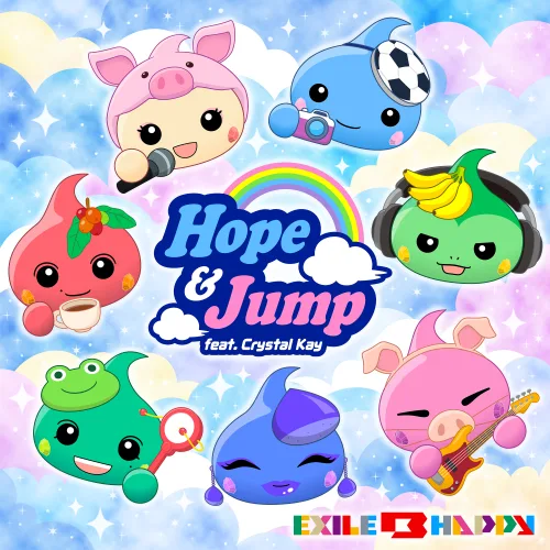 EXILE B HAPPY 新曲「Hope & Jump (feat. Crystal Kay)」が1/9配信開始!絶賛放送中の1月新番組アニメ『ほっぺちゃん 〜サン王国と黒ほっぺ団の秘密〜』オープニングテーマ! 1 EXILE B HAPPY 新曲「Hope & Jump (feat. Crystal Kay)」が1/9配信開始!絶賛放送中の1月新番組アニメ『ほっぺちゃん 〜サン王国と黒ほっぺ団の秘密〜』オープニングテーマ!
