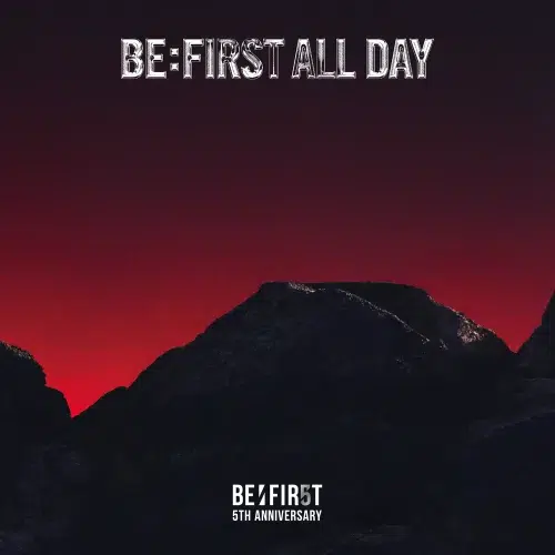 BE:FIRST、デビュー5周年の幕開けを飾る9枚目シングル「BE:FIRST ALL DAY」が2026年5月6日(水)発売決定！