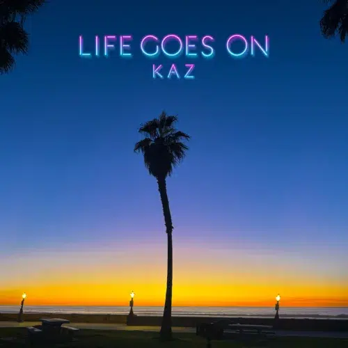 KAZ（GENERATIONS/数原龍友）4/15発売アルバム「LIFE GOES ON」収録曲『Better Believe It」Music Videoが解禁！アメリカ・サンディエゴで全編撮影。
