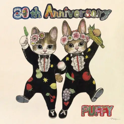 2026年5月13日でデビュー30周年!PUFFYからコメント到着!メンバー選曲による最新AL『30th Anniversary』に「贅沢極まりない30周年感!」 1 2026年5月13日でデビュー30周年!PUFFYからコメント到着!メンバー選曲による最新AL『30th Anniversary』に「贅沢極まりない30周年感!」