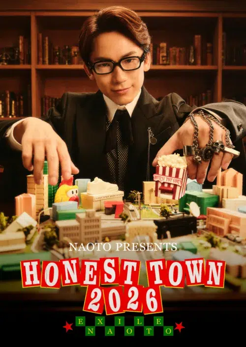 【EXILE NAOTO】2度目のソロツアー『NAOTO PRESENTS HONEST TOWN 2026』武道館で開催されたファイナル公演が収録された LIVE VIDEOが7/22(水)に発売決定! 1 【EXILE NAOTO】2度目のソロツアー『NAOTO PRESENTS HONEST TOWN 2026』武道館で開催されたファイナル公演が収録された LIVE VIDEOが7/22(水)に発売決定!