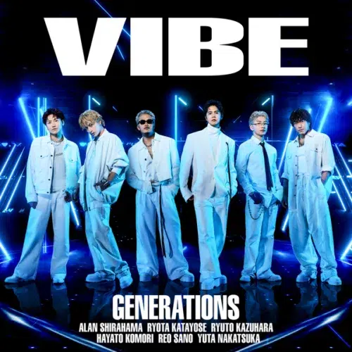 GENERATIONSの新曲「VIBE」9/28(月)先行配信リリース&MV公開が決定!同日、LINE SP生配信を開催! 6 GENERATIONSの新曲「VIBE」9/28(月)先行配信リリース&MV公開が決定!同日、LINE SP生配信を開催!