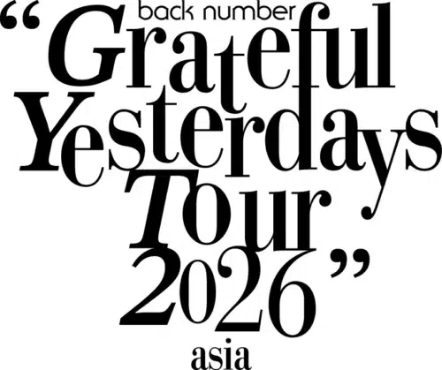 back number 初のアジアツアー完走！さらに、日産スタジアム公演のライブ音源配信が決定！